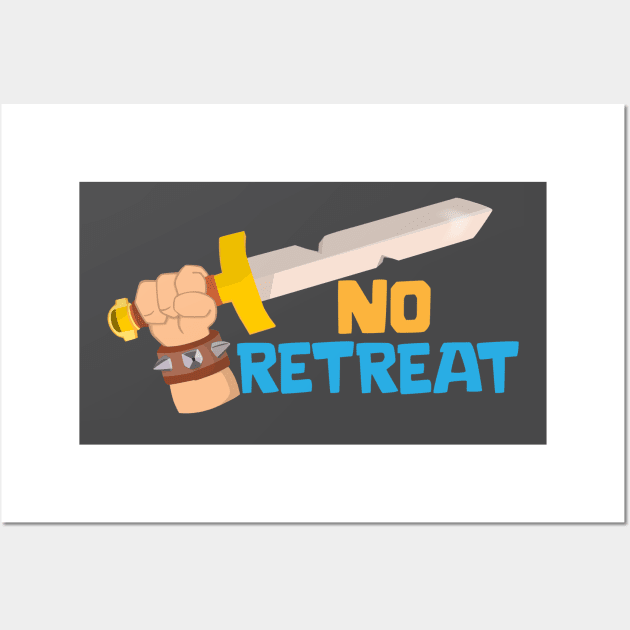 No Retreat Wall Art by Marshallpro